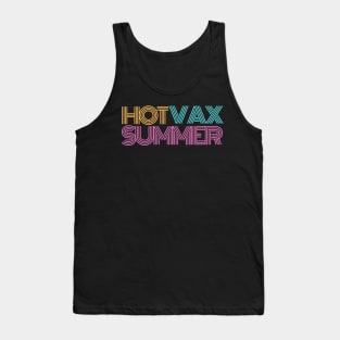 Hot Vax Summer Tank Top